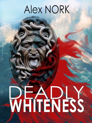 cover image of Deadly Whiteness